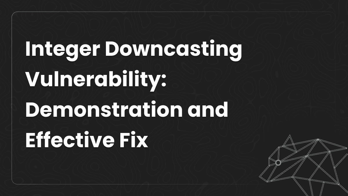  Integer Downcasting Vulnerability: Demonstration and Effective Fix Image
