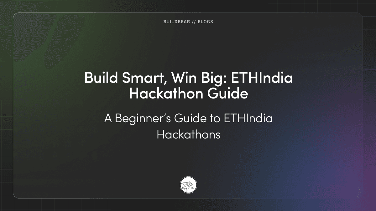 Build Smart, Win Big: ETHIndia Hackathon Guide Image