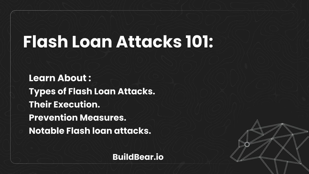 Flash Loan Attacks 101: Learn About Types of Flash Loan Attacks, Their Execution, and Prevention Measures. Image