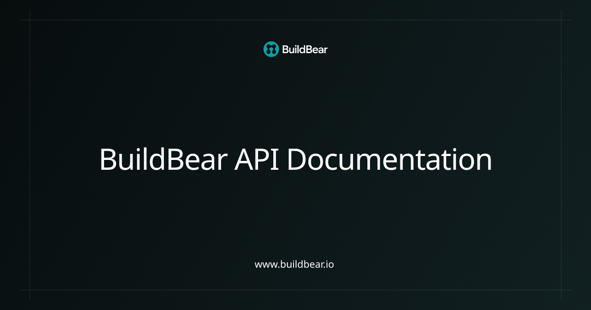 Docs - BuildBear API Documentation - BuildBear Labs