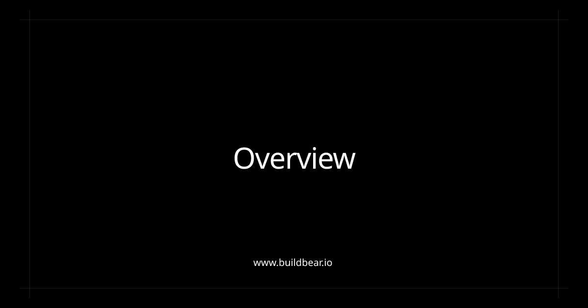 Docs - Overview - BuildBear Labs