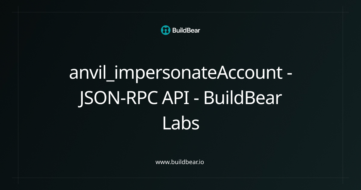 anvil_impersonateAccount - Linea - JSON-RPC API - BuildBear Labs
