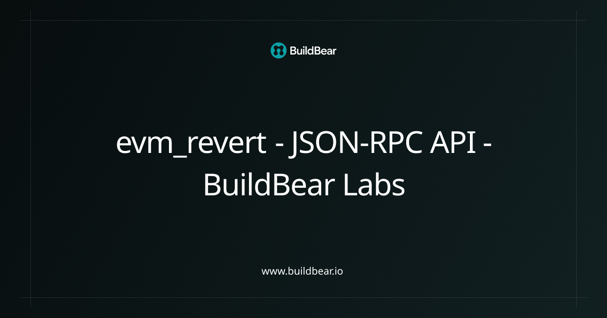 evm_revert - Base - JSON-RPC API - BuildBear Labs