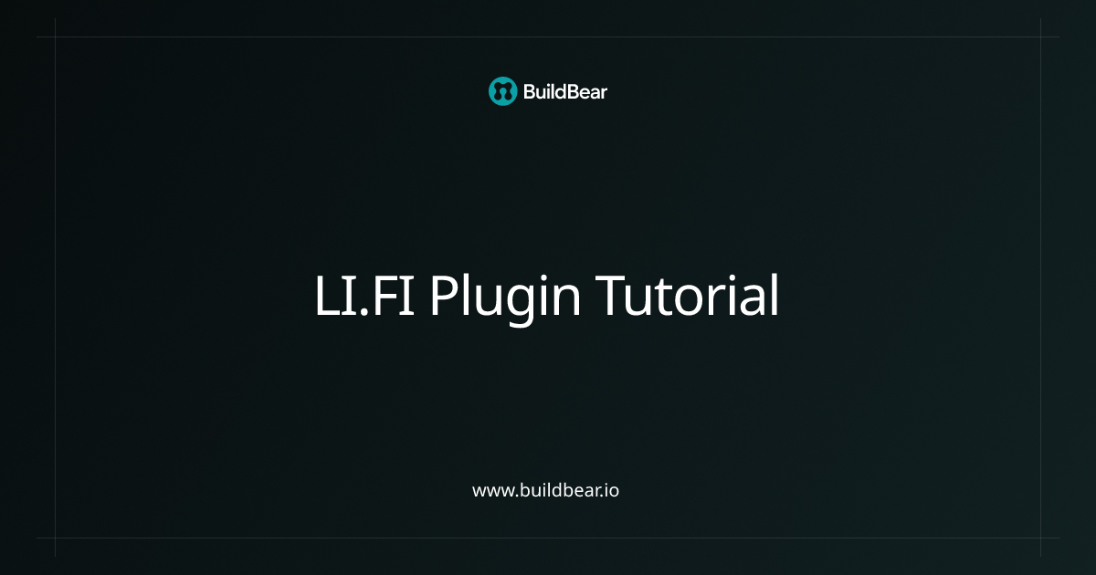 Docs - LI.FI Plugin Tutorial - BuildBear Labs